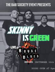 Skinny_Is_Green_9-30-15